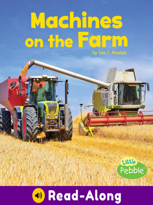 Title details for Machines on the Farm by Lisa J. Amstutz - Available